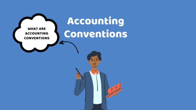 Accounting Conventions